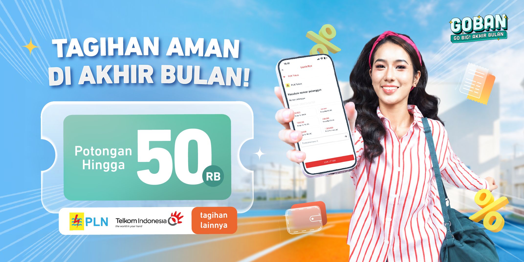 GOBAN: Go! Big Akhir Bulan